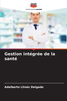 Paperback Gestion intégrée de la santé [French] Book