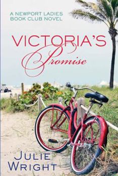 Paperback Victoria's Promise: A Newport Ladies Book Club Novel Book