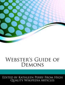 Paperback Webster's Guide of Demons Book