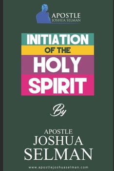 Paperback Initiation Of The Holy Spirit Book