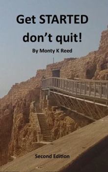 Perfect Paperback "Get STARTED-don't quit!" Book