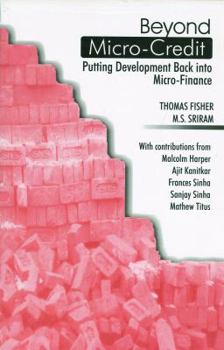 Paperback Beyond Micro-credit: Putting Development Back into Micro-finance Book