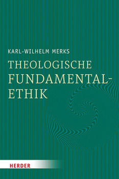 Hardcover Theologische Fundamentalethik [German] Book
