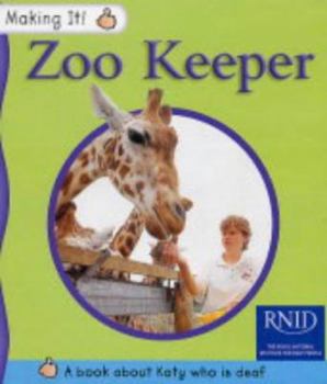 Paperback Zoo Keeper (Making It) Book