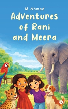 Adventures of Rani and Meera