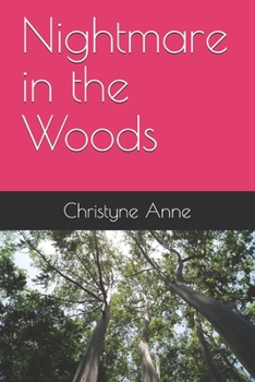 Paperback Nightmare in the Woods Book