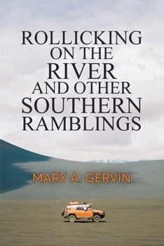 Paperback Rollicking on the River and Other Southern Ramblings Book