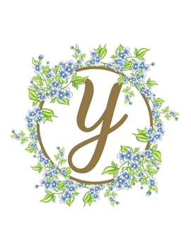 Paperback Y: Beautiful Monogram Initial Y Notebook - Lined Writing Notebook Journal 8.5" x 11" with 120 Pages Book