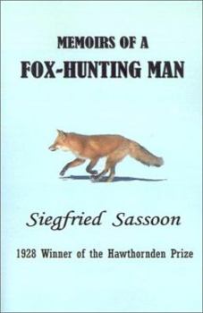 Memoirs of a Fox-Hunting Man