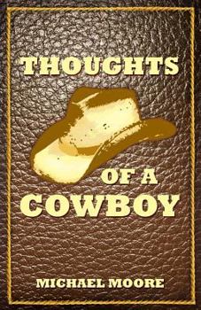 Paperback Thoughts of a Cowboy Book