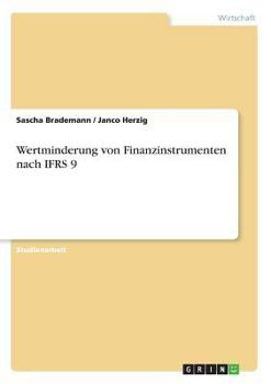 Paperback Wertminderung von Finanzinstrumenten nach IFRS 9 [German] Book