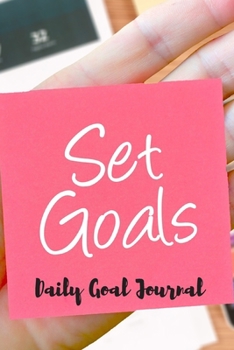 Paperback Set Goals: Daily Goal Journal Book