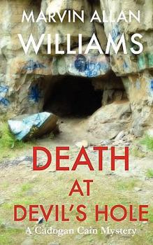 Paperback Death at Devil's Hole: A Cadogan Cain Mystery Book