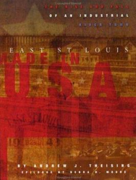 Made in USA: East St. Louis