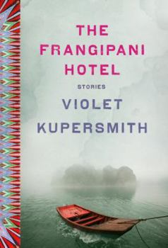 Hardcover The Frangipani Hotel: Fiction Book