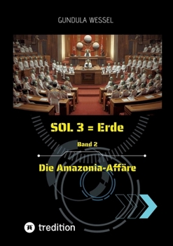 Paperback SOL 3 = Erde: Band 2 Die Amazonia-Affäre [German] Book