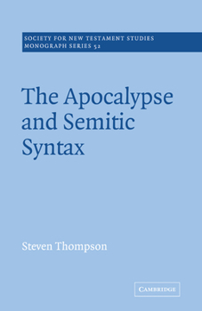 Paperback The Apocalypse and Semitic Syntax Book