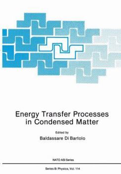 Paperback Energy Transfer Processes in Condensed Matter Book