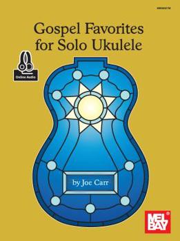 Paperback Gospel Favorites for Solo Ukulele Book