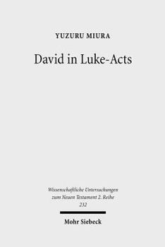 Paperback David in Luke-Acts: His Portrayal in the Light of Early Judaism Book