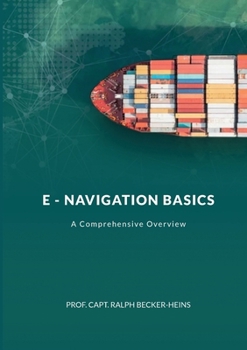 Paperback E - Navigation Basics: A Comprehensive Overview Book