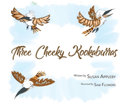 Hardcover Three Cheeky Kookaburras Book