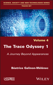 Hardcover The Trace Odyssey 1: A Journey Beyond Appearances Book