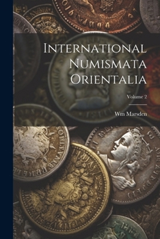 Paperback International Numismata Orientalia; Volume 2 Book