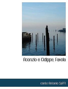 Paperback Aconzio E Cidippe; Favola Book