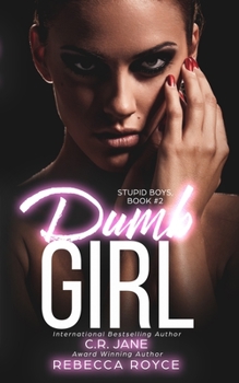 Paperback Dumb Girl: A Dark Contemporary Novel Book