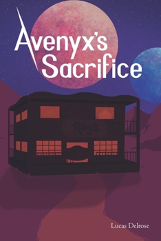 Paperback Avenyx's Sacrifice Book