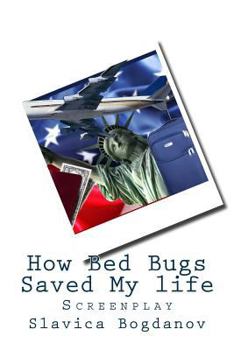 Paperback How Bed Bugs Saved My life Book