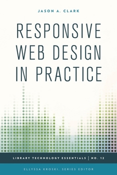 Hardcover Responsive Web Design in Practice Book