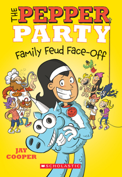 Paperback The Pepper Party Family Feud Face-Off (the Pepper Party #2): Volume 2 Book