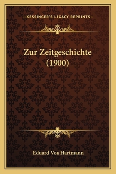 Paperback Zur Zeitgeschichte (1900) [German] Book