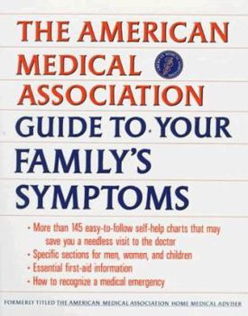 Paperback American Medical Association Guide to Your Family's Symptoms Book