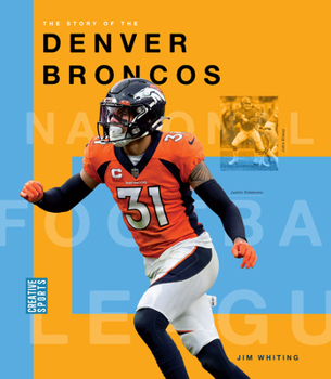 Hardcover The Story of the Denver Broncos Book