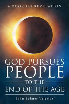 Paperback God Pursues People To The End Of The Age Book