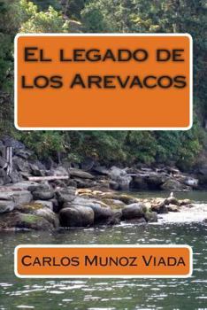 Paperback El legado de los Arevacos [Spanish] Book