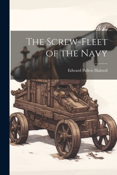 Paperback The Screw-fleet of the Navy Book