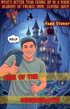 Paperback Rise of the Degenerates Book