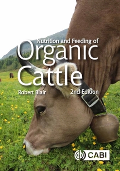 Hardcover Nutrition and Feeding of Organic Cattle Book