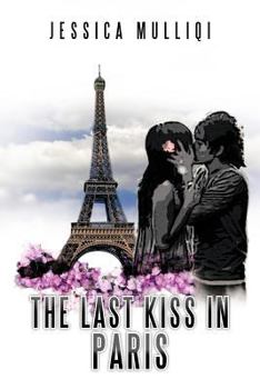 Paperback The Last Kiss in Paris Book
