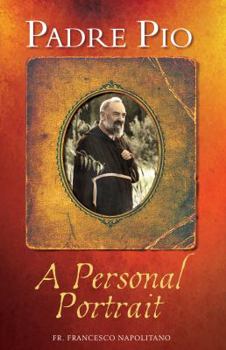 Paperback Padre Pio: A Personal Portrait Book
