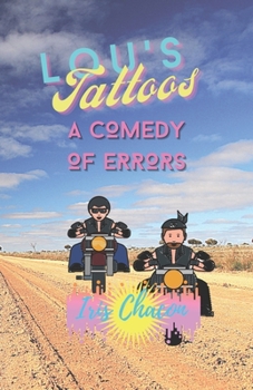 Paperback Lou's Tattoos: A Comedy of Errors Book