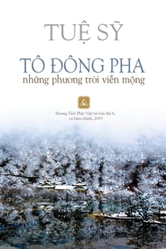 Paperback Tô &#272;ông Pha: Nh&#7919;ng Ph&#432;&#417;ng Tr&#7901;i Vi&#7877;n M&#7897;ng [Vietnamese] Book