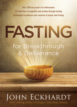 Paperback Fasting for Breakthrough and Deliverance Book