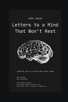 Paperback Letters to a mind that won't rest Book