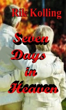 Paperback Seven Days in Heaven Book
