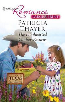 Mass Market Paperback The Lionhearted Cowboy Returns [Large Print] Book
